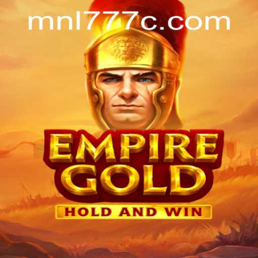 Explore the Exciting World of EmpireGold: A Comprehensive Guide